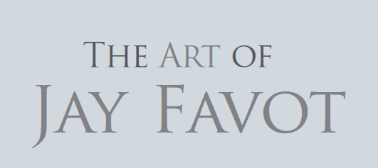 Art of Jay Favot